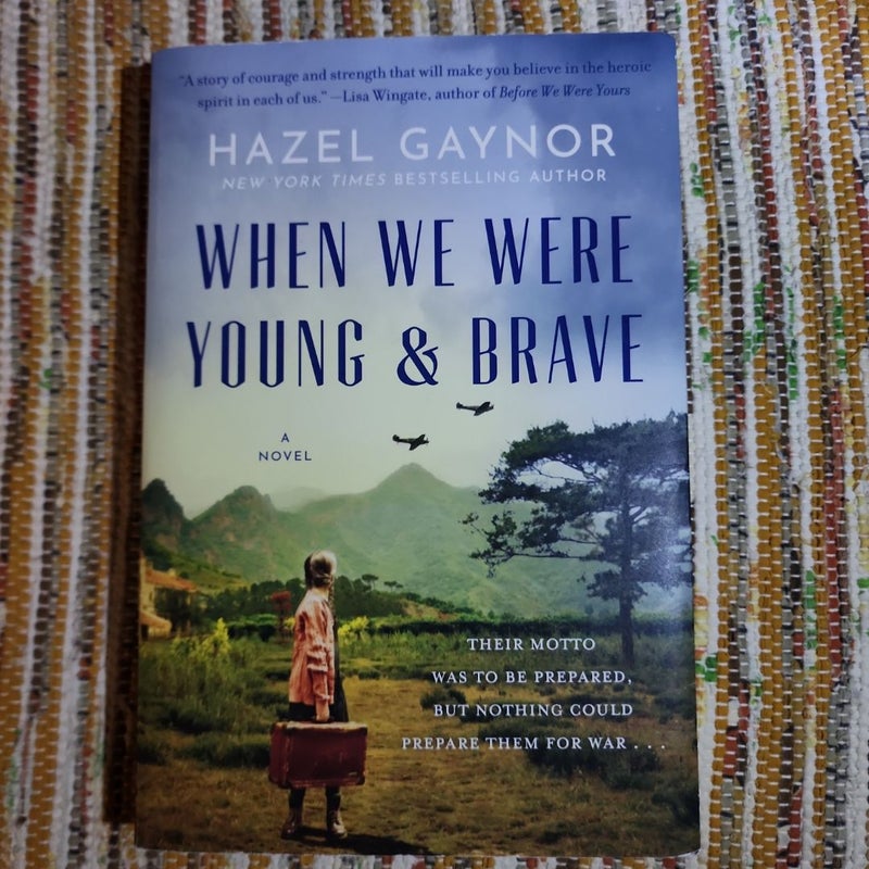 When We Were Young and Brave