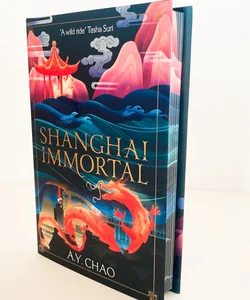 Shanghai Immortal (Fairyloot Exclusive Edition)