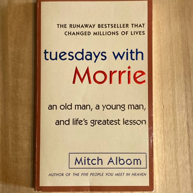 Tuesdays With Morrie