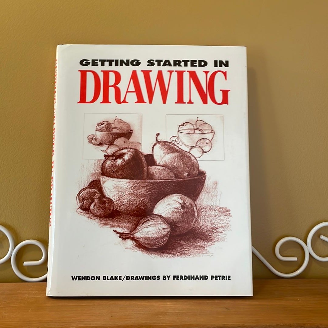 Getting Started in Drawing by Wendon Blake, Hardcover Pangobooks