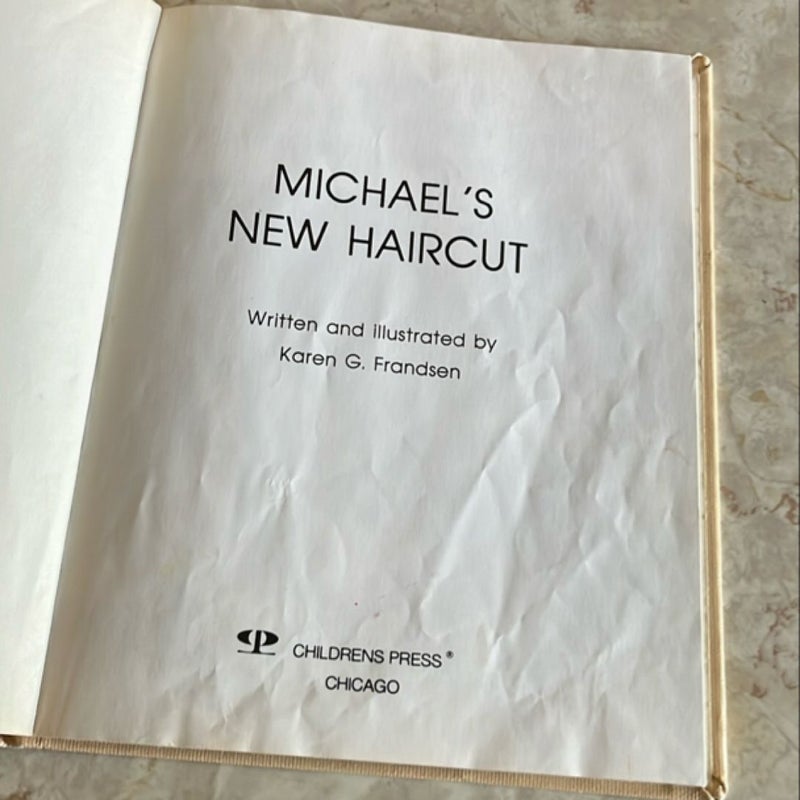 Michael's New Haircut