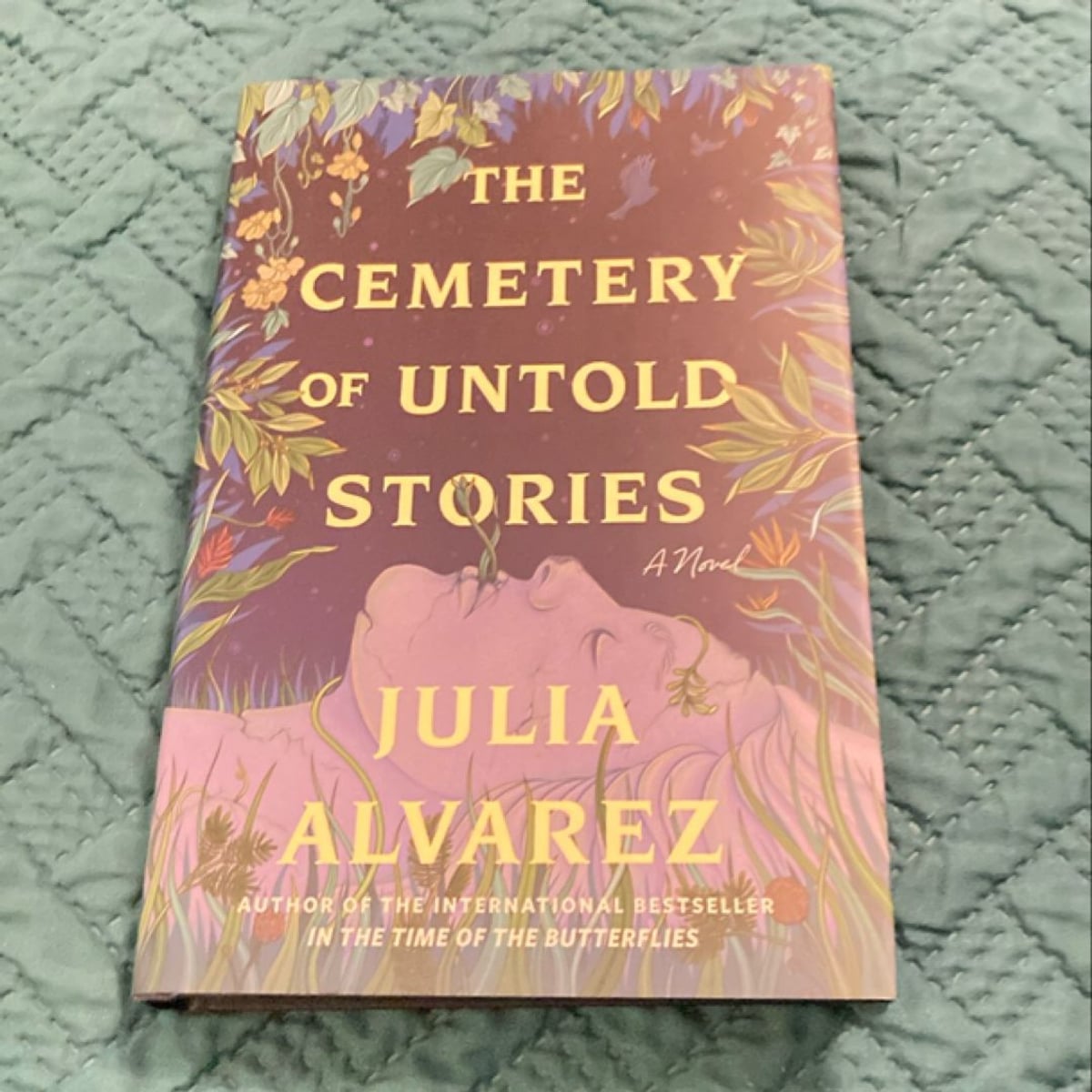 The Cemetery of Untold Stories by Julia Alvarez