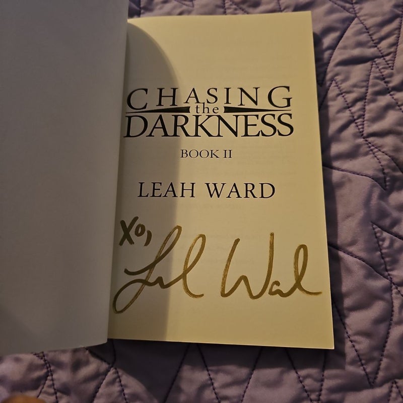 Chasing the Darkness signed