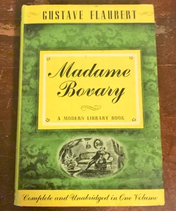 MADAME BOVARY- Modern Library Hardcover!