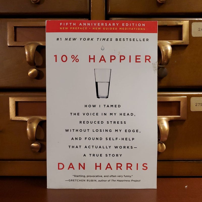 10% Happier Revised Edition