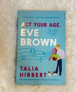 Act Your Age, Eve Brown