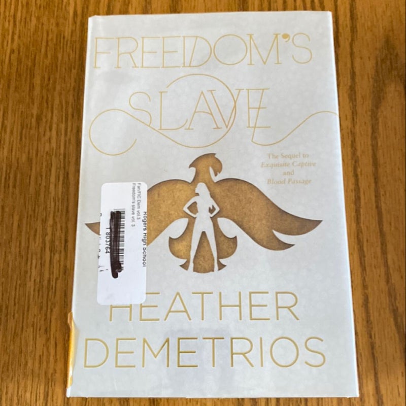 Freedom's Slave