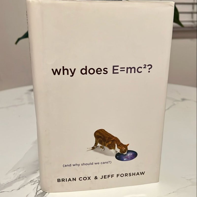 Why Does E=mc2?