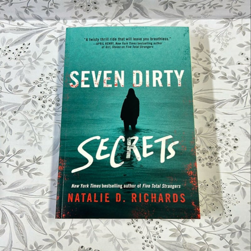 Seven Dirty Secrets