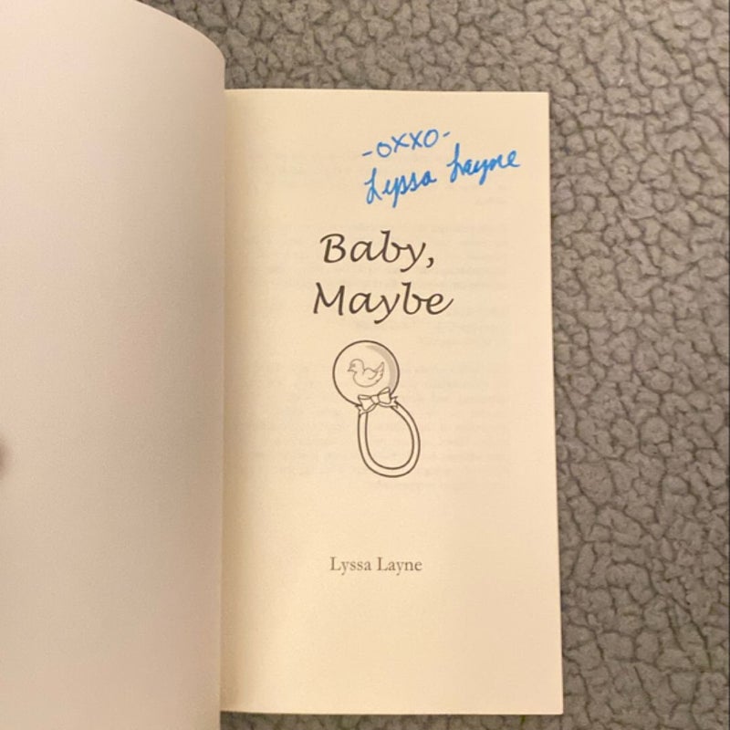 Baby, Maybe (Signed)