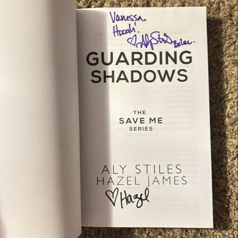 Guarding Shadows *Signed!