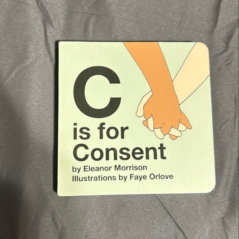 C Is for Consent