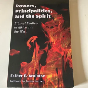 Powers, Principalities, and the Spirit