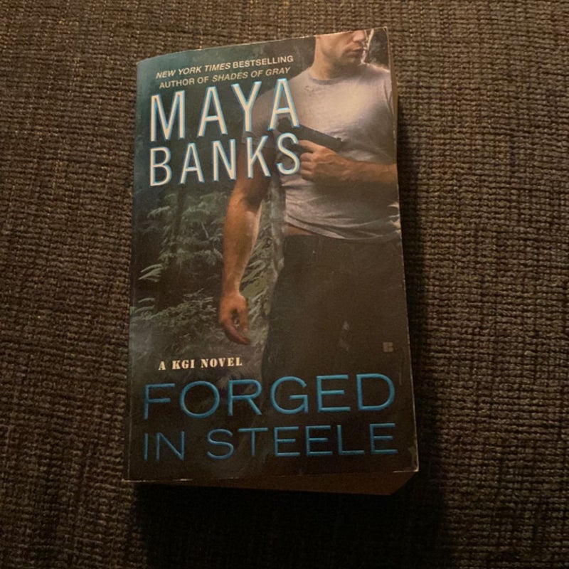 Forged in Steele
