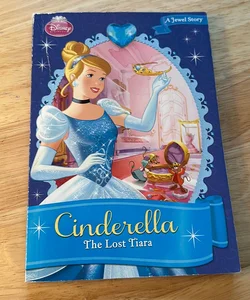 Disney Princess Cinderella: the Lost Tiara