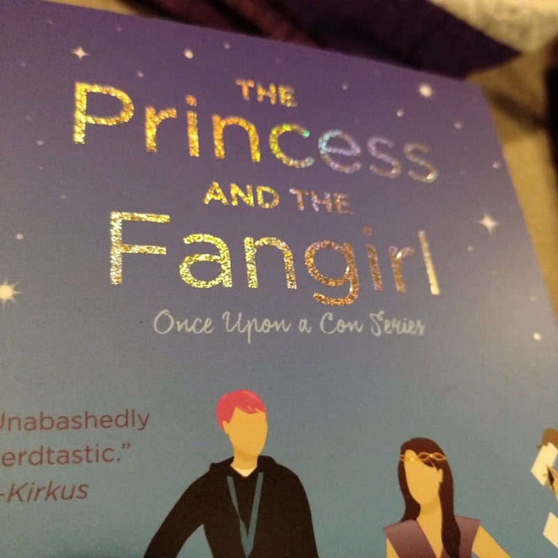 The Princess and the Fangirl