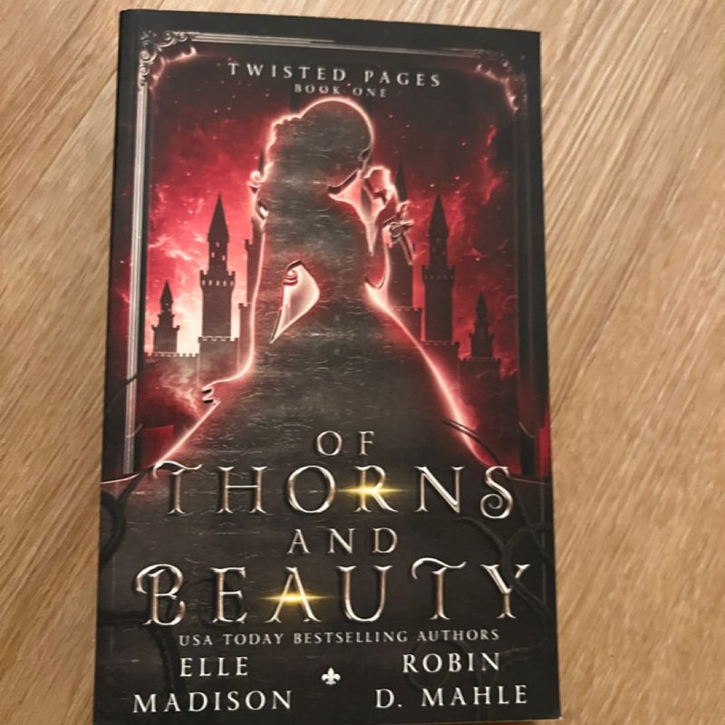 Of Thorns and Beauty