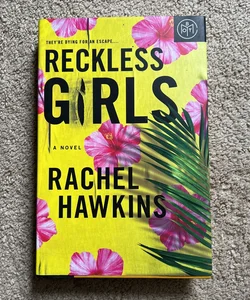 Reckless Girls