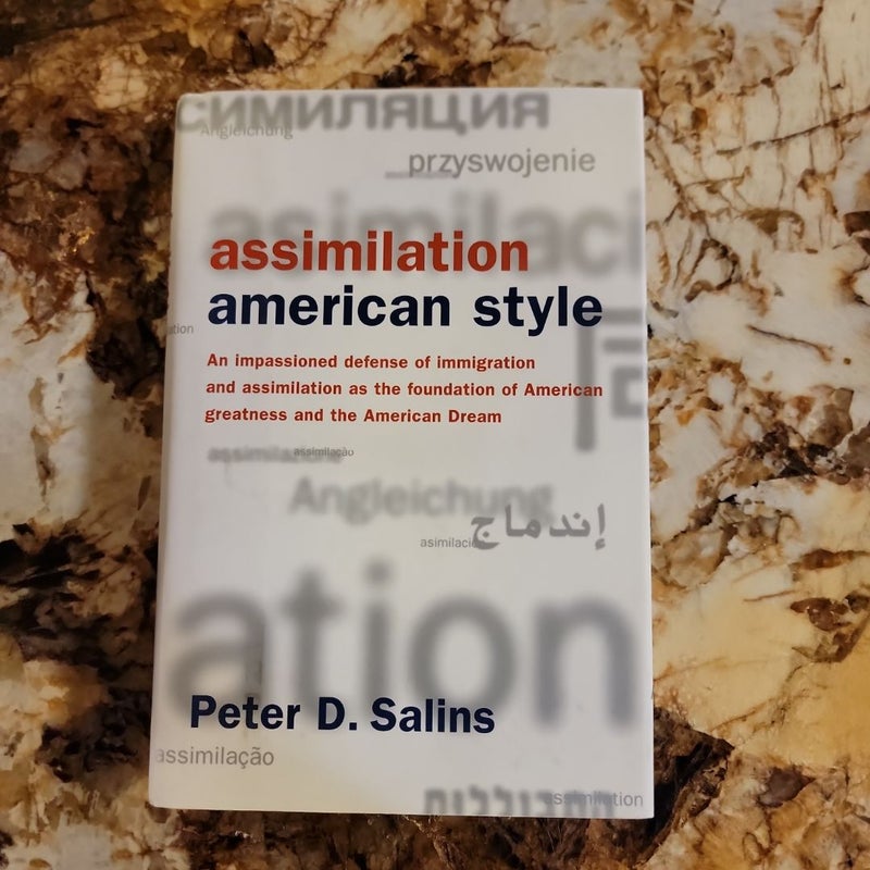 Assimilation, American Style