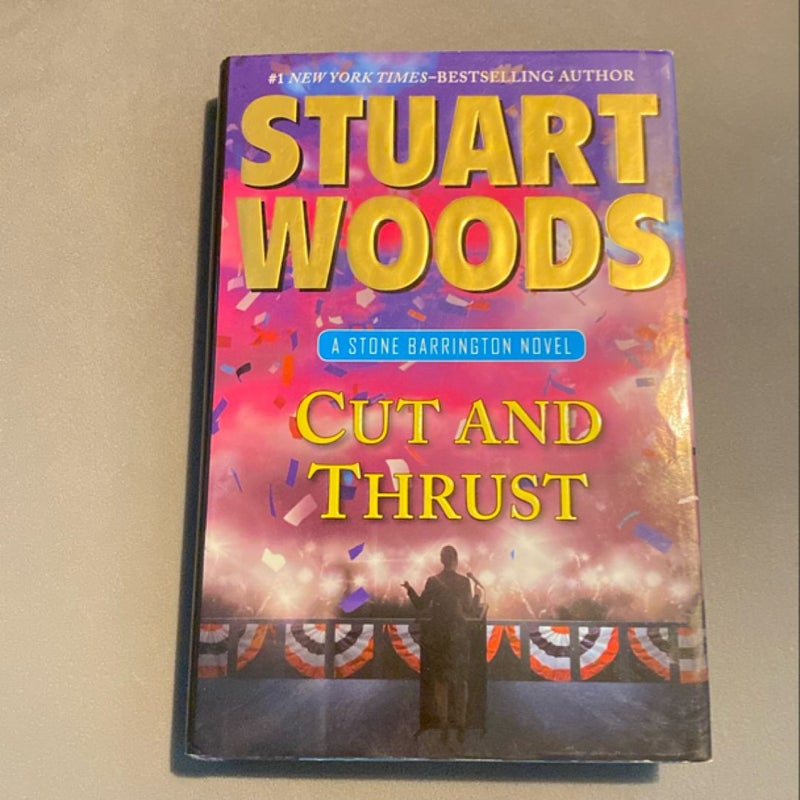 Cut and Thrust