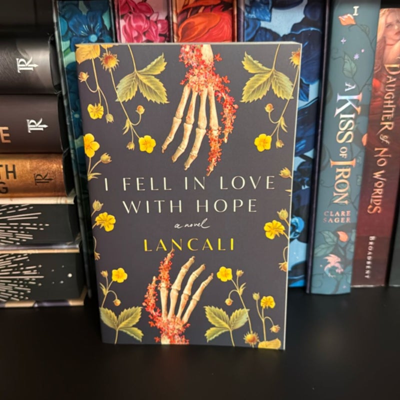 I Fell in Love with Hope