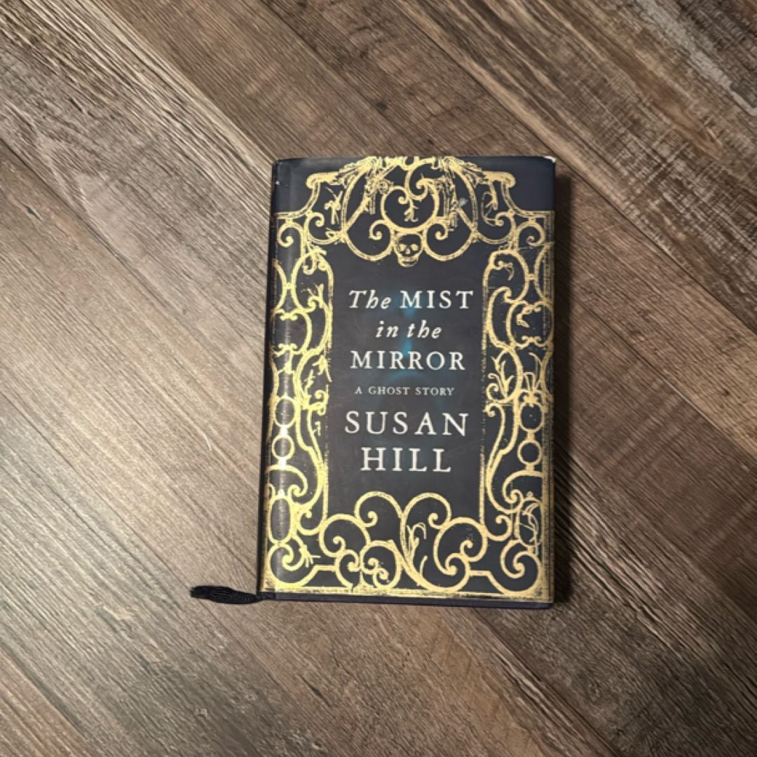 The Mist in the Mirror