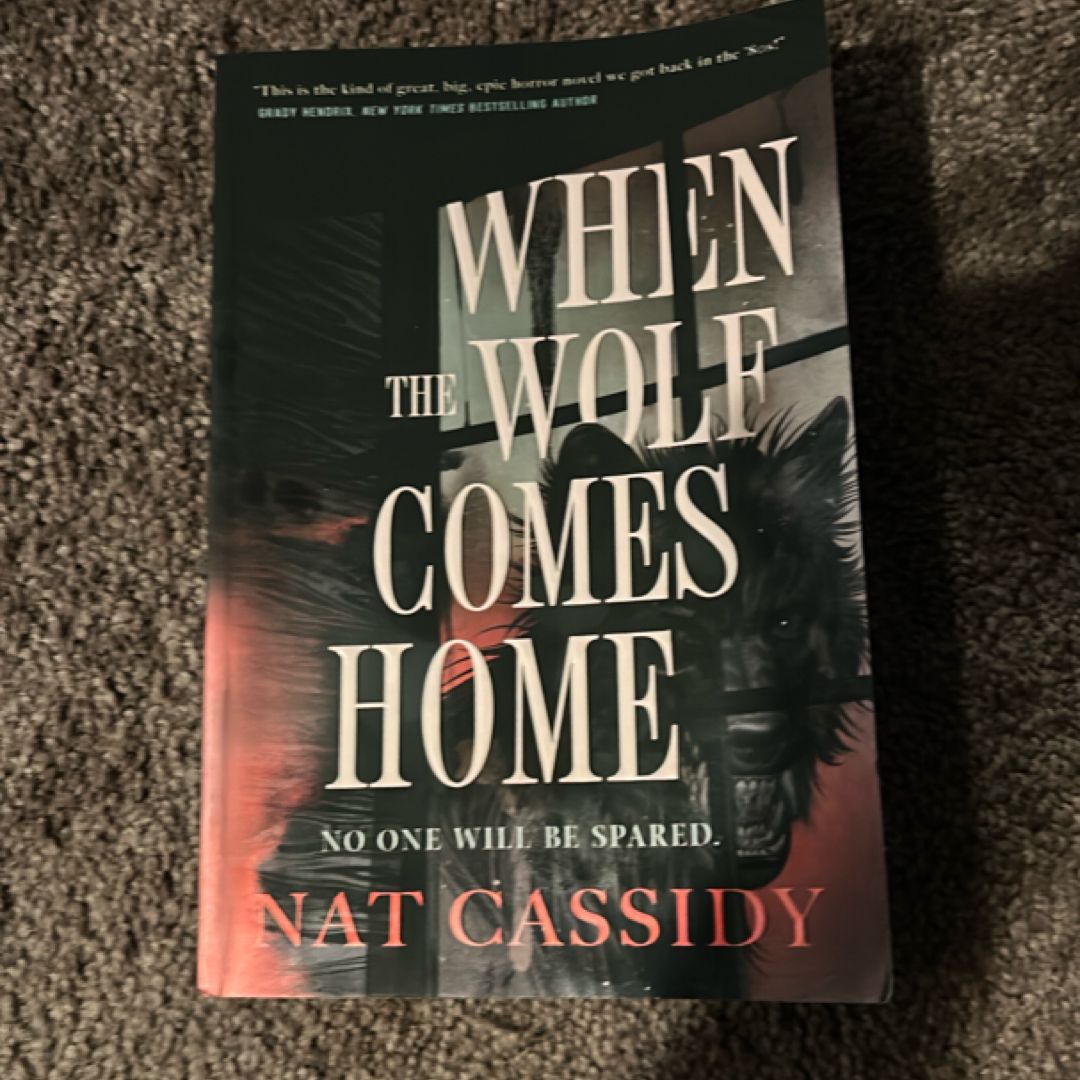 When the Wolf Comes Home