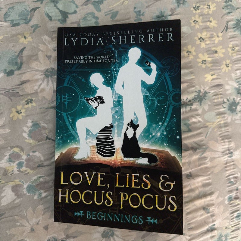 Love, Lies, and Hocus Pocus Beginnings