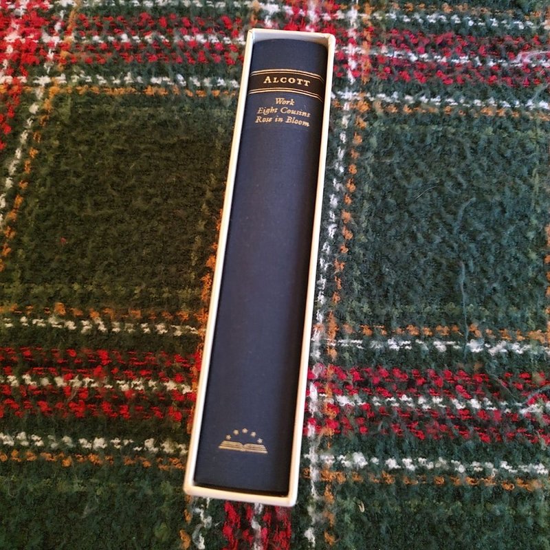 Louisa May Alcott: Work, Eight Cousins, Rose in Bloom, Stories and Other Writings (LOA #256)