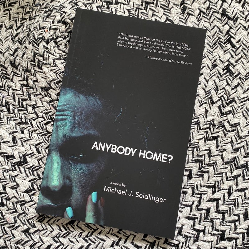 Anybody Home? (with signed bookplate) 