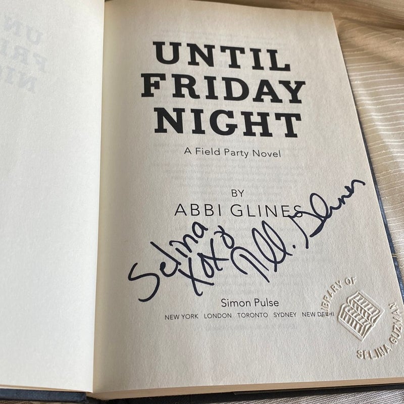 Until Friday Night (SIGNED)