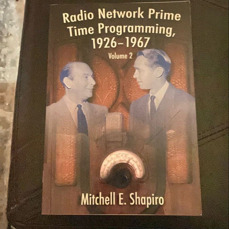 Radio Network Prime Time Programming, 1926-1967