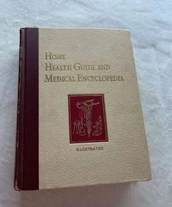 Home Health Guide and Medical Encyclopedia 