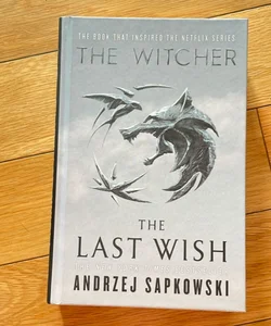 The Last Wish