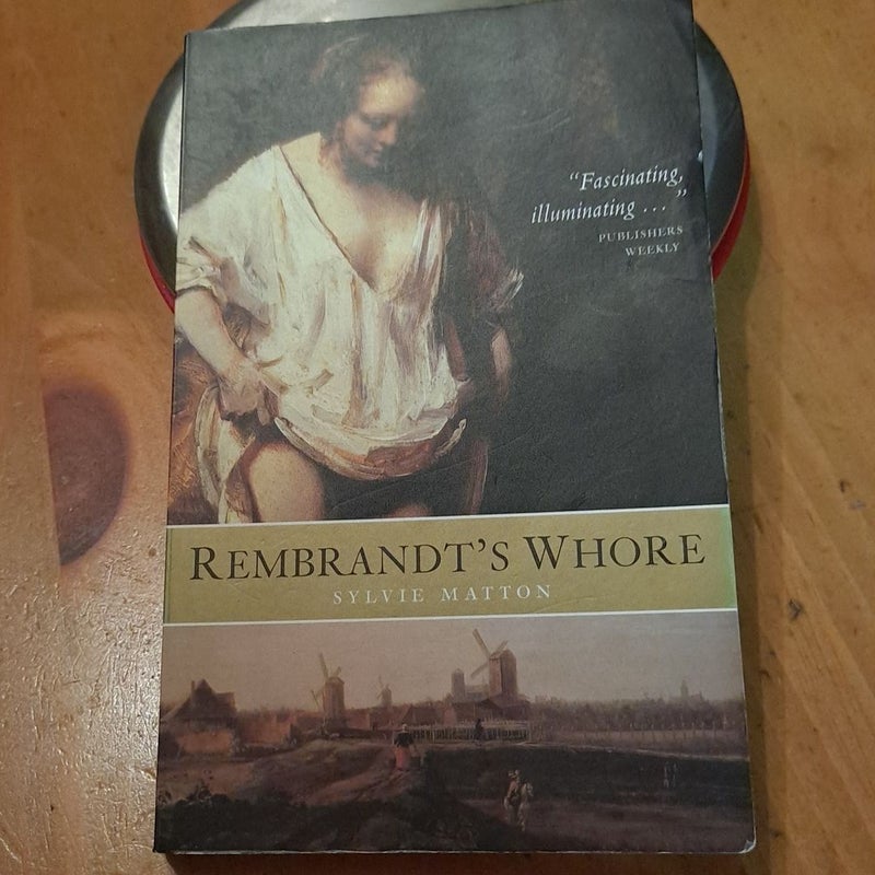 Rembrandt's Whore