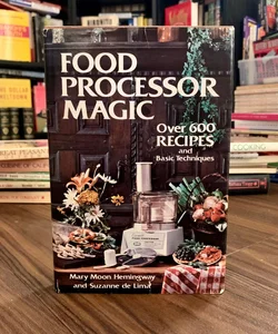 Food Processor Magic
