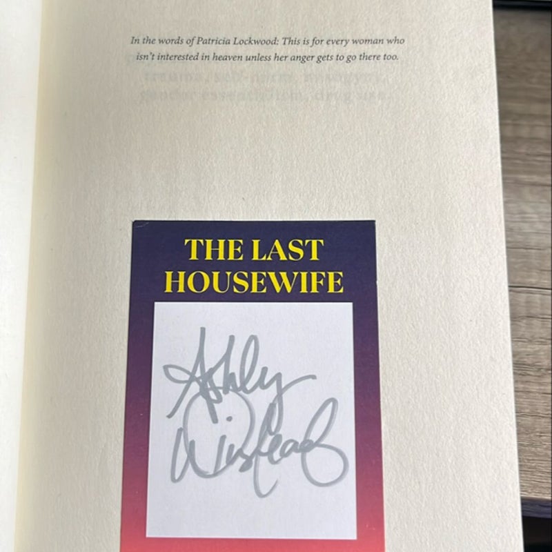 The Last Housewife (signed bookplate copy)