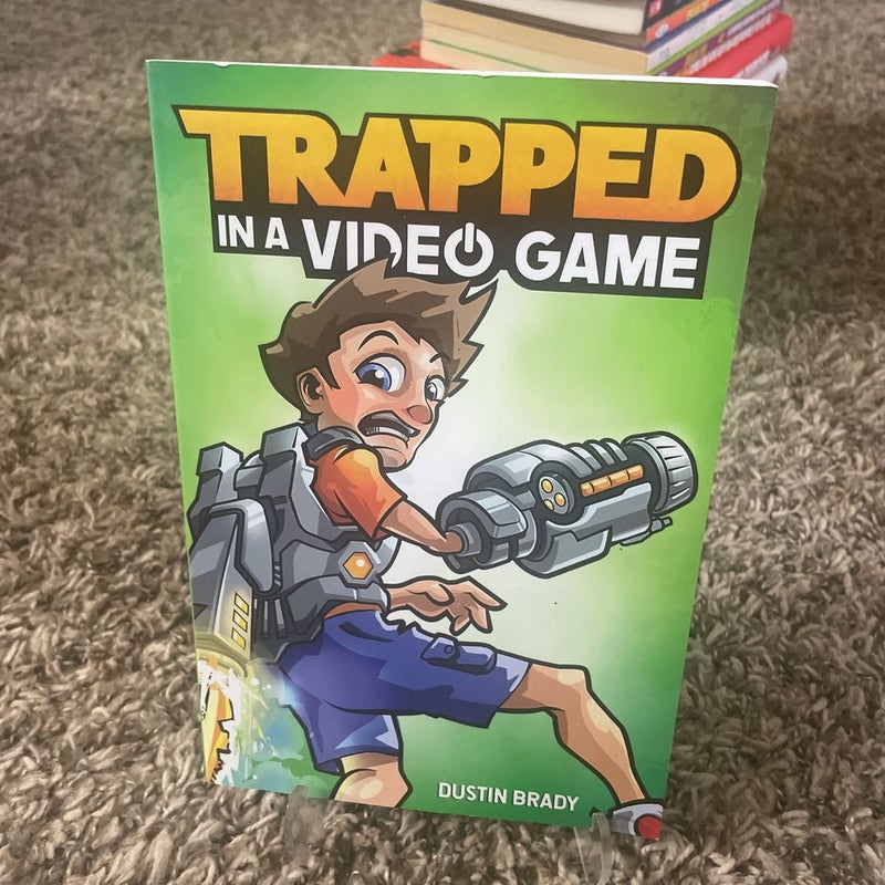 Trapped in a Video Game Book 1
