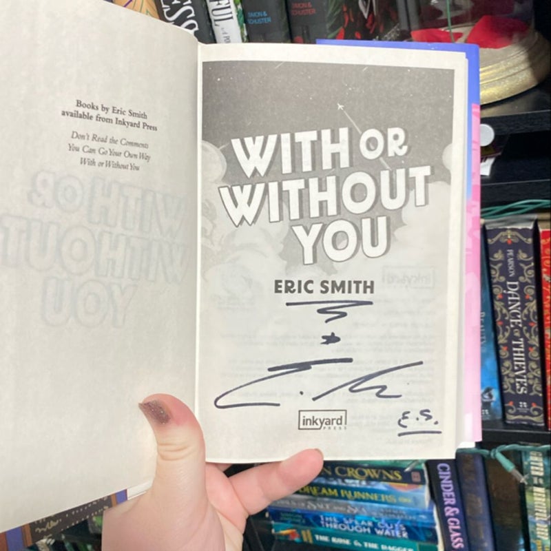 With or Without You SIGNED EDITION