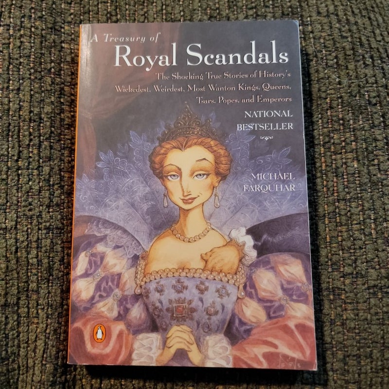 A Treasury of Royal Scandals