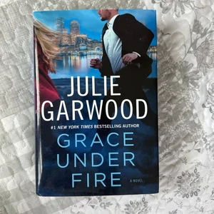 Grace under Fire