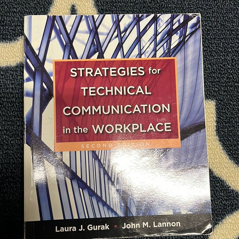 Strategies for Technical Communication in the Workplace