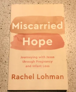 Miscarried Hope