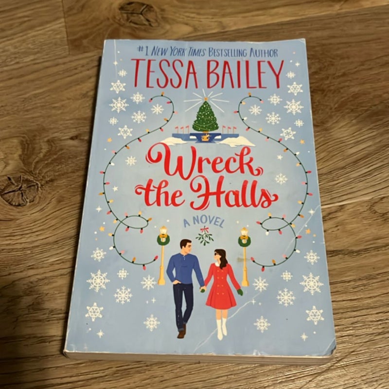 Wreck the Halls