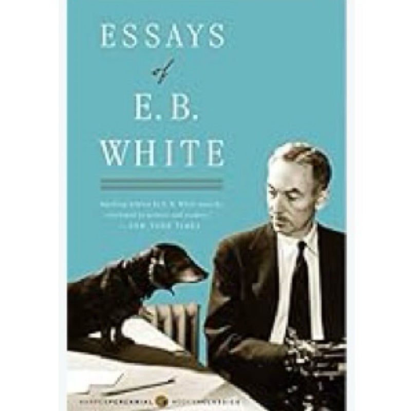 Essays of E. B. White