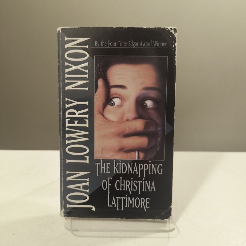 The Kidnapping of Christina Lattimore