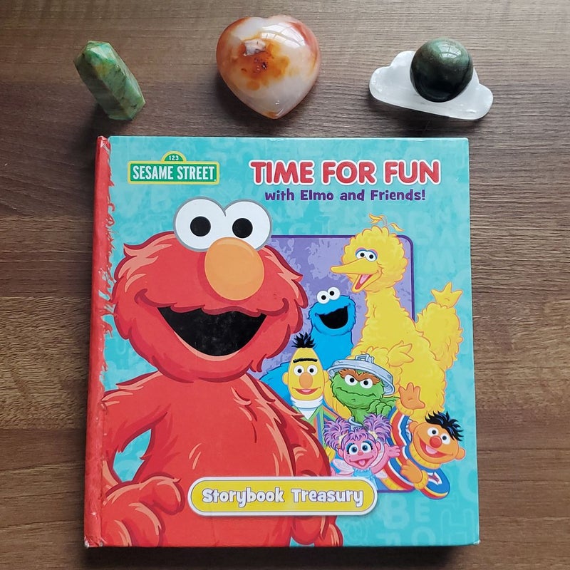 Sesame Street Time for Fun with Elmo and Friends! Storybook Treasury