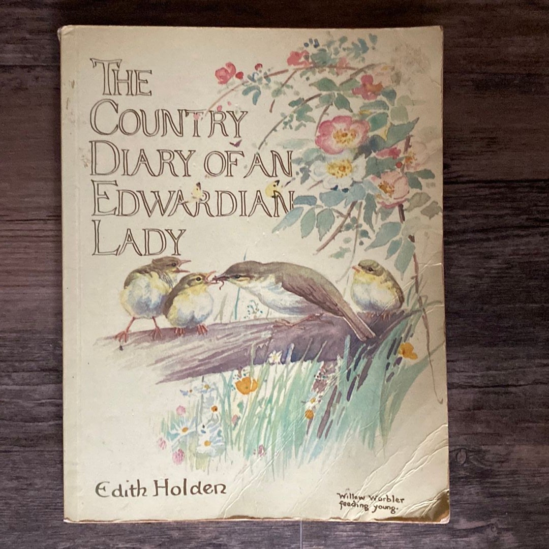 The Country Diary of an Edwardian Lady