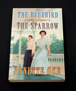 The Bluebird and The Sparrow