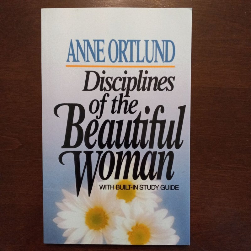 Disciplines of the Beautiful Woman